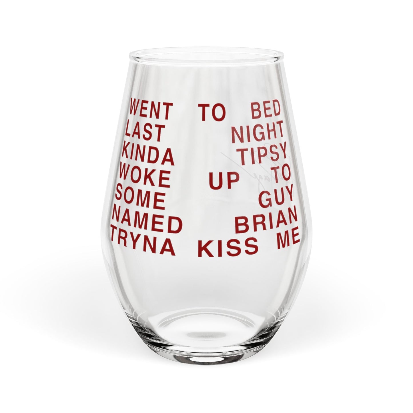 "Went To Bed Kinda Tipsy" Stemless Wine Glass, 11.75oz