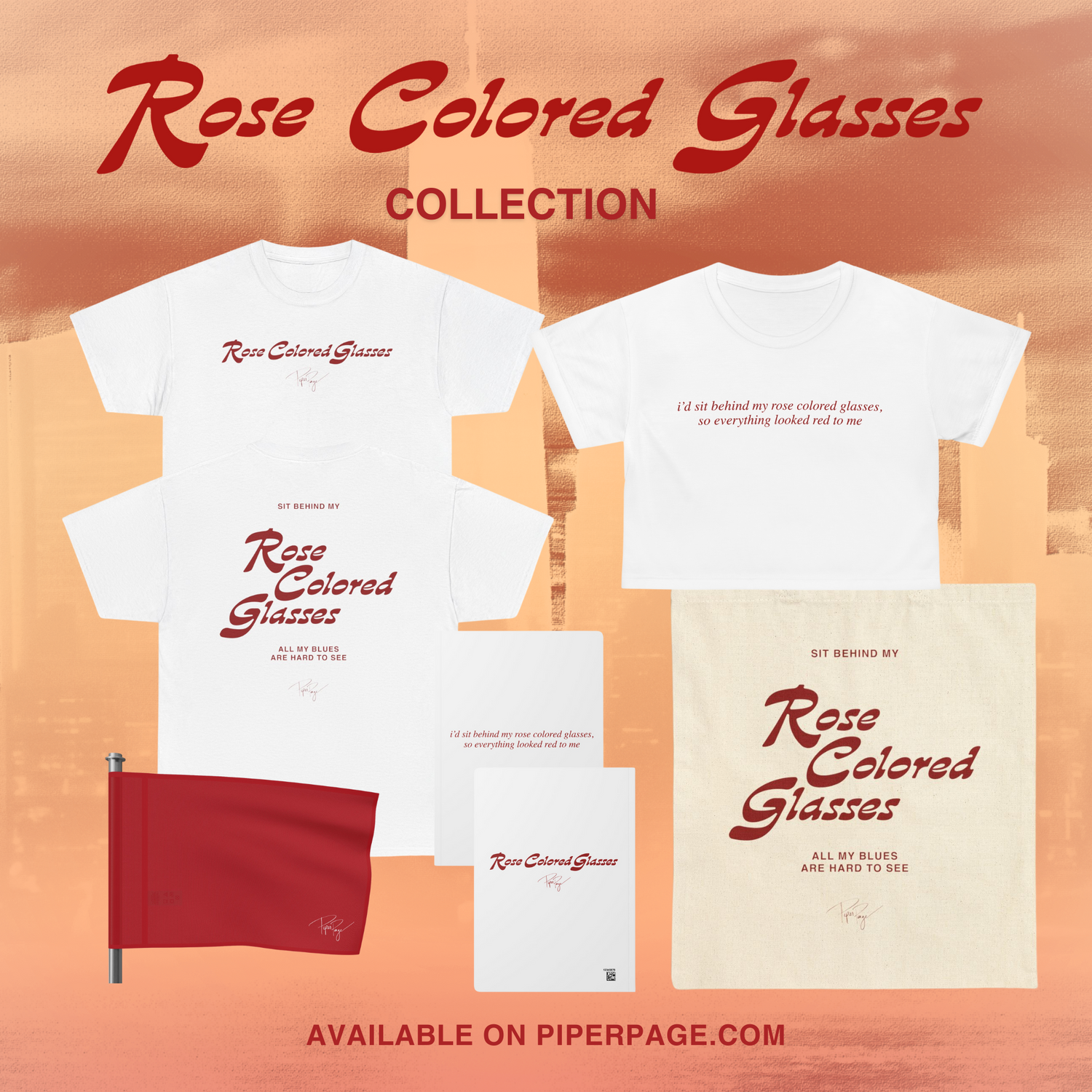 The "Rose Colored Glasses" Collection