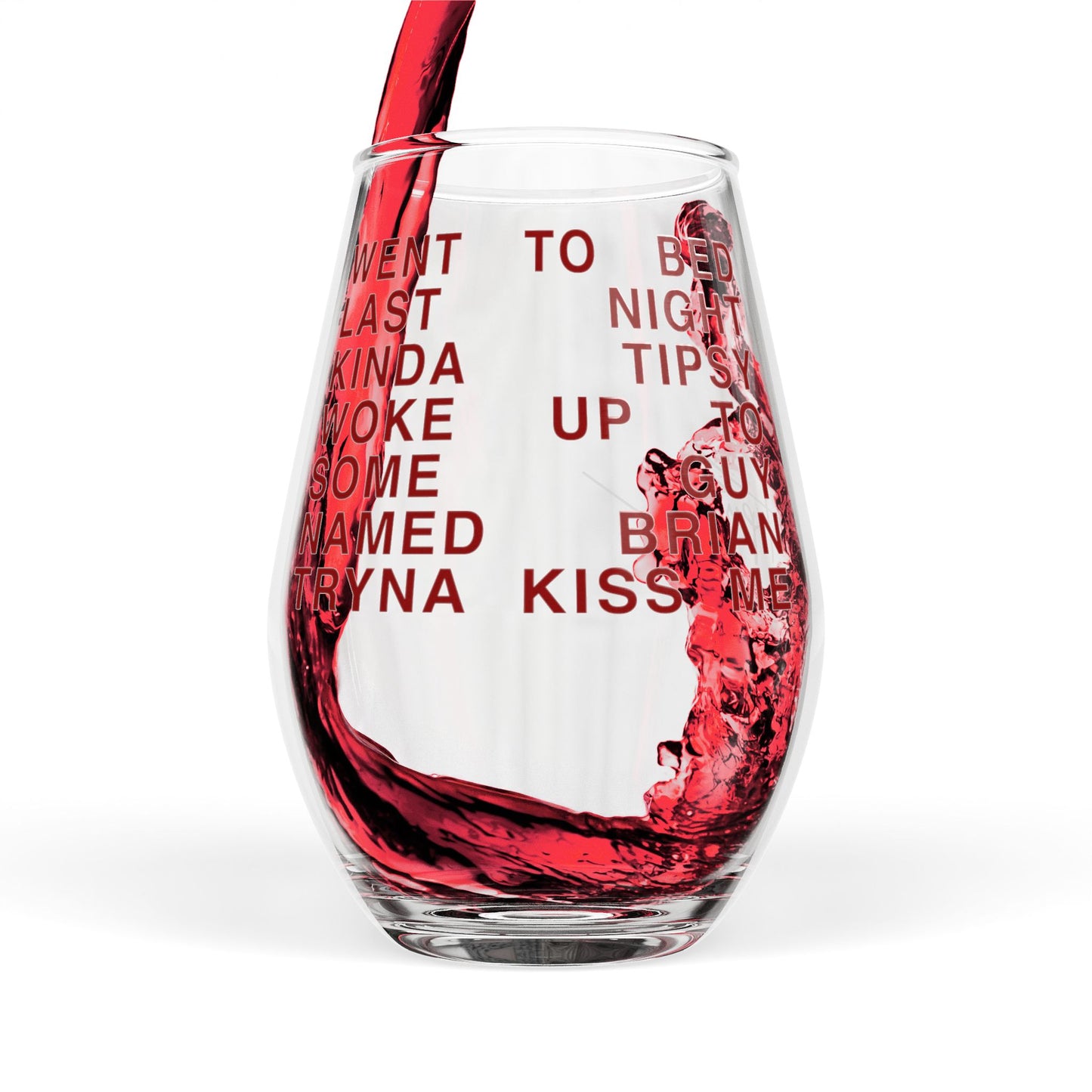 "Went To Bed Kinda Tipsy" Stemless Wine Glass, 11.75oz